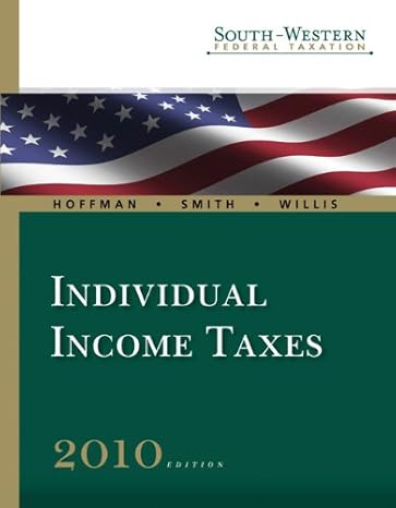south western federal taxation 2010 individual income taxes volume 1 professional version 33rd edition
