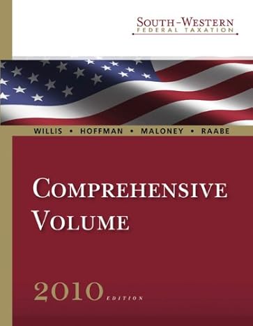 south western federal taxation 2010 comprehensive volume professional version 33rd edition eugene willis