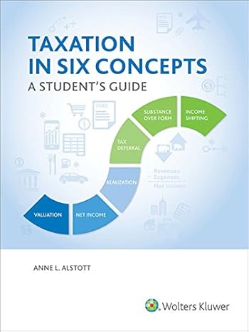 taxation in six concepts a students guide student edition anne l alstott 080804298x, 978-0808042983