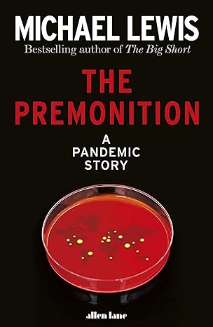the premonition a pandemic story 1st edition michael lewis 0241512476, 978-0241512470