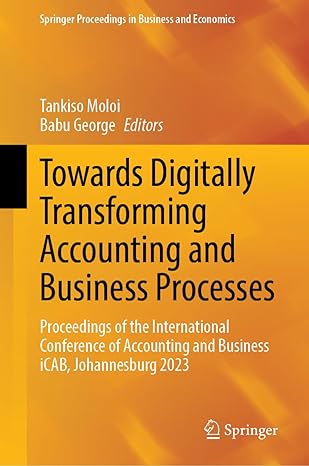 towards digitally transforming accounting and business processes proceedings of the international conference