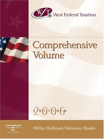 west federal taxation 2006 comprehensive volume professional version 29th edition eugene willis ,william h