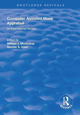 computer assisted mass appraisal an international review 1st edition william j mccluskey ,alastair adair