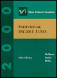 west federal taxation volume i year 2000 individual income taxes 23rd edition william hoffman ,james e smith
