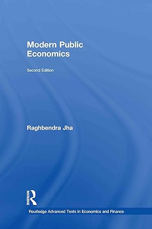 modern public economics 1st edition raghbendra jha 0415460107, 978-0415460101