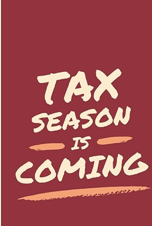 taxation of individual income tax season is coming no crying during tax season here is tax season book 1st