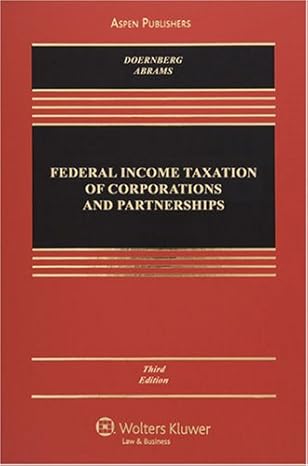 federal income taxation of corporations and partnerships 3rd edition richard l doernberg ,howard e abrams