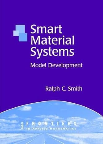 smart material systems model developments 1st edition ralph smith 0898715830, 978-0898715835