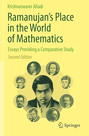 ramanujans place in the world of mathematics essays providing a comparative study 2nd edition krishnaswami