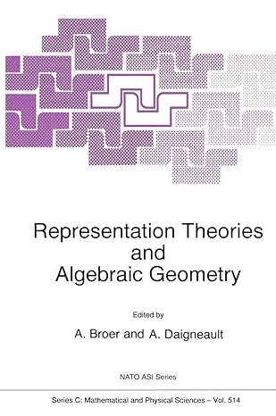representation theories and algebraic geometry 1st edition gert sabidussi ,a broer 9048150752, 978-9048150755