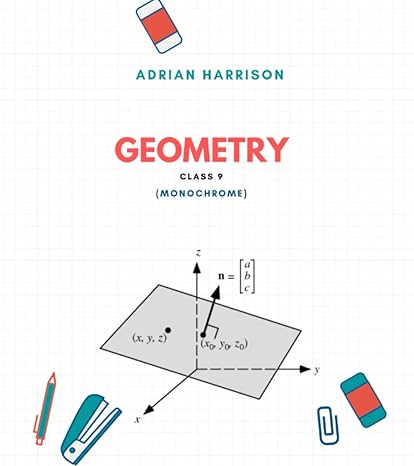 geometry class 9 1st edition adrian harrison b0b13q1zzc, 979-8827574293
