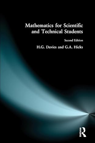 mathematics for scientific and technical students 2nd edition h davies ,g a hicks 0582413885, 978-0582413887