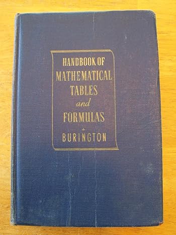 handbook of mathematical tables and formulas 1st edition richard stevens burington b00328jxjq
