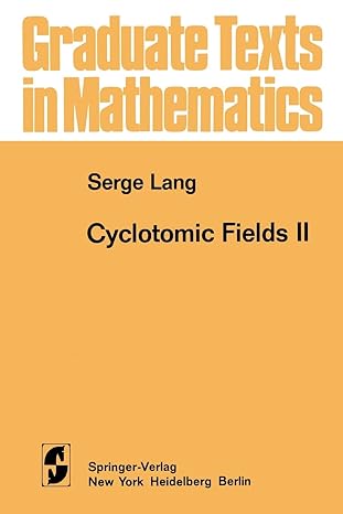 cyclotomic fields ii 1st edition s lang 1468400886, 978-1468400885