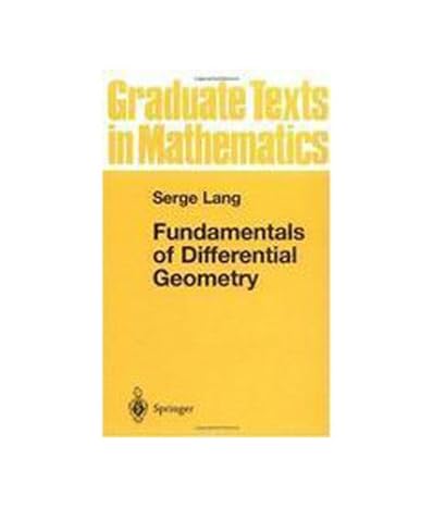 fundamentals of differential geometry 1st edition lang 8184896719, 978-8184896718
