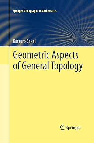 geometric aspects of general topology 1st edition katsuro sakai 4431546995, 978-4431546993