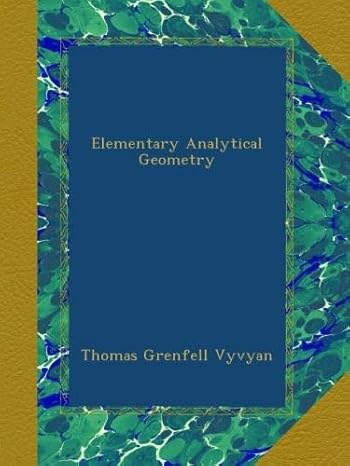 elementary analytical geometry 1st edition thomas grenfell vyvyan b009e4gdja