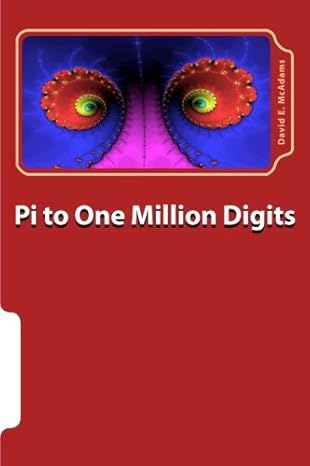 pi to one million digits 1st edition david e mcadams 1632701715, 978-1632701718