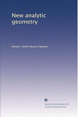 new analytic geometry 1st edition percey f smith b0030getlc