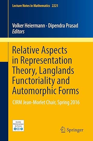 relative aspects in representation theory langlands functoriality and automorphic forms cirm jean morlet