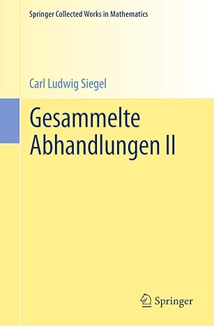gesammelte abhandlungen ii 1st edition carl ludwig siegel ,komaravolu chandrasekharan ,hans maass 366248904x,