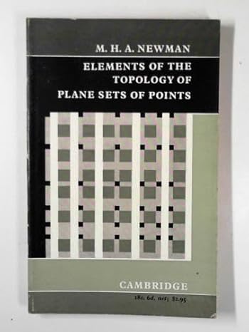 elements of the topology of plane sets of points 2nd edition m h a newman b002exqbww