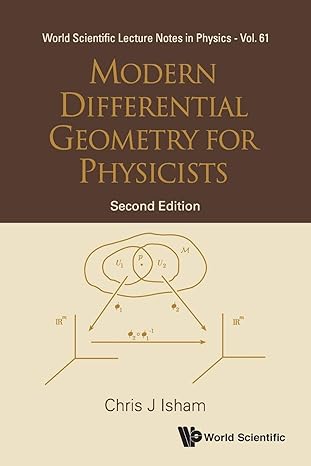 modern differential geometry for physicists 2nd edition chris j isham 9810235623, 978-9810235628