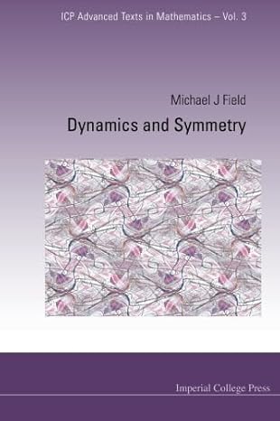 dynamics and symmetry 1st edition michael field b00o6akuws