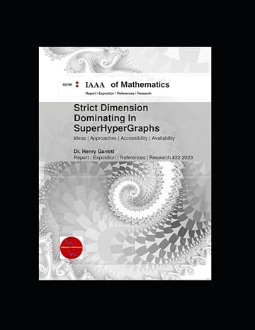 strict dimension dominating in superhypergraphs 1st edition dr henry garrett b0c9ktpqhy, 979-8850040680