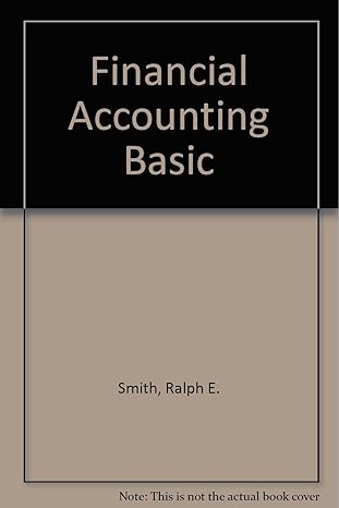 financial accounting basic pck edition ralph e smith 0074029789, 978-0074029787