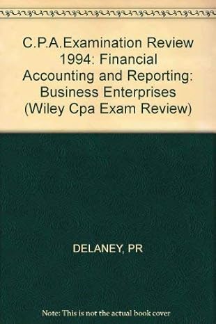 wiley cpa examination review financial accounting and reporting business enterprises 94th edition patrick r