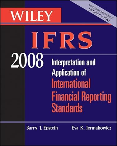 wiley ifrs 2008 interpretation and application of international accounting and financial reporting standards