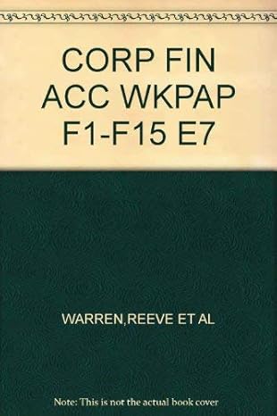 working papers chpts f1 f15 financial and managerial accounting 7th edition carl s warren ,james m reeve