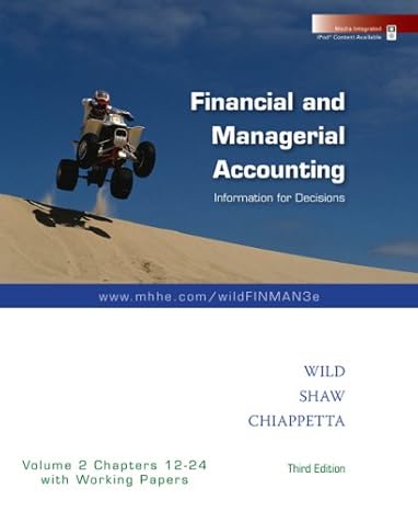 financial and managerial accounting vol 2 softcover with working papers 3rd edition john wild ,ken shaw