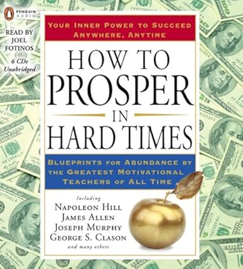 how to prosper in hard times 1st edition napoleon hill ,james allen 0143144820, 978-0143144823