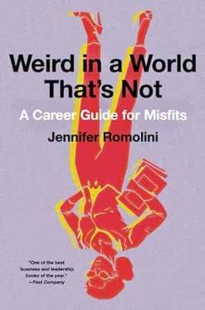 weird world thats not 1st edition jennifer romolini 0062472739, 978-0062472731