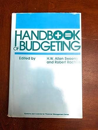 handbook of budgeting 1st edition allen sweeny ,robert rachlin 0471056219, 978-0471056218