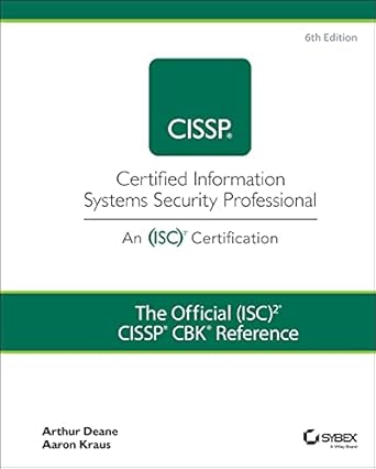 the official 2 cissp cbk reference 1st edition arthur j deane ,aaron kraus 1119789990, 978-1119789994