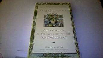 frugal luxuries 1st edition tracy mcbride 1568654928, 978-1568654928