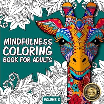 mindfulness coloring book for adults for mindful people feel the zen with stress relieving designs animals