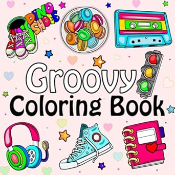 bold and easy coloring book cute and groovy big and simple designs for relaxation featuring lovely things for