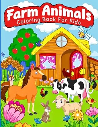 farm animals coloring book for kids 50 beautiful coloring pages with cute farm animals for kids ages 4 8 1st
