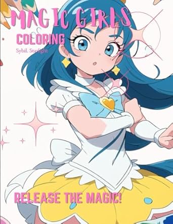 magic girls coloring book for girls ages 8 16 beautiful anime style girls design coloring book for kids girls