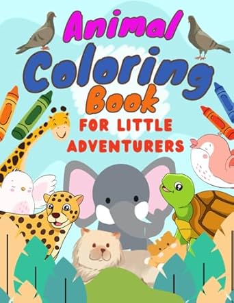 animal coloring book for little adventurers 1st edition david pate b0fdb887dt, 979-8287977245