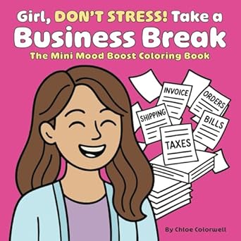 business break 100 bold and easy office doodles for quick stress relief and relaxation 1st edition chloe