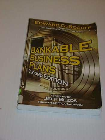 bankable business plans 2nd edition edward g rogoff ,jeff bezos 0979152208, 978-0979152207