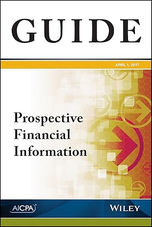 prospective financial information 1st edition aicpa 194354686x, 978-1943546862