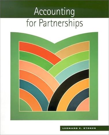 accounting for partnerships 1st edition leonard stokes 0324120982, 978-0324120981