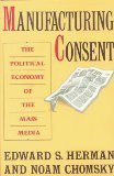 manufacturing consent 1st edition edward s herman 0394549260, 978-0394549262
