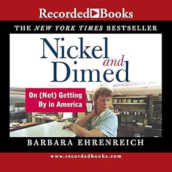 nickel and dimed 1st edition barbara ehrendreich ,cristine mcmurdo wallis 1419346997, 978-1419346996